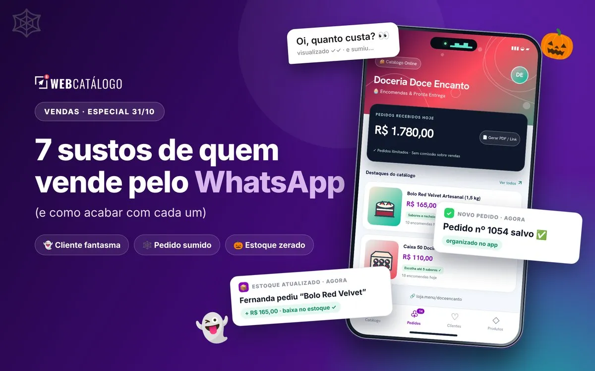 7 sustos de quem vende pelo WhatsApp e como acabar com cada um